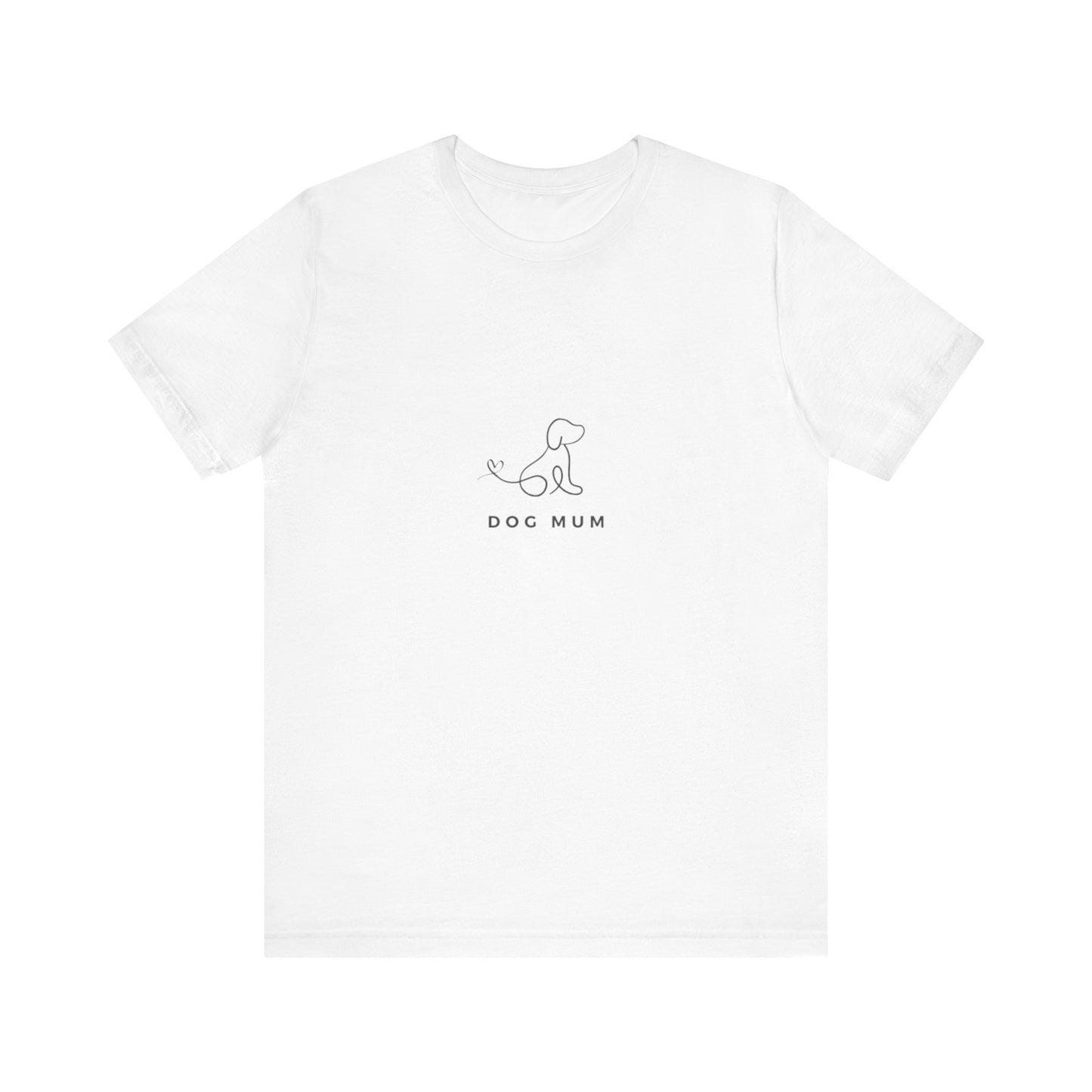 Cute Proud Dog Mum Tee
