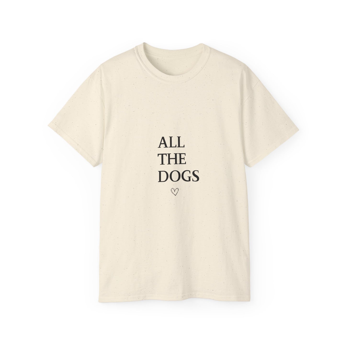 All the Dogs Ultra Cotton Tee